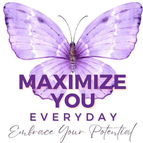 Maximize YOU Everyday